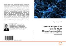 Untersuchungen zum Einsatz neuer Elektrodenmaterialien kitap kapağı