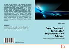Couverture de Group Community Participation, Empowerment and Advocacy