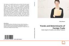 Portada del libro de Trends and Determinants of Foreign Trade
