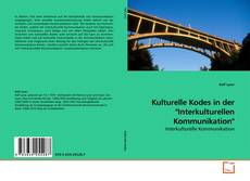 Couverture de Kulturelle Kodes in der "Interkulturellen Kommunikation"