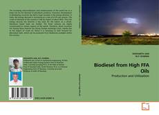 Buchcover von Biodiesel from High FFA Oils