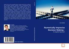 Copertina di Numerically Imprecise Decision Making -