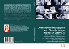 Couverture de Arbeitnehmerfreizügigkeit und Dienstleistungsfreiheit in Österreich
