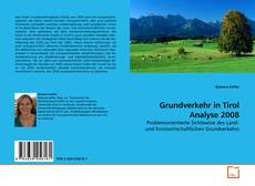 Couverture de Grundverkehr in Tirol Analyse 2008