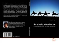 Couverture de Security by virtualization