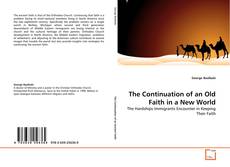 Buchcover von The Continuation of an Old Faith in a New World