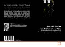 Couverture de Die Evolution im künstlichen Ökosystem