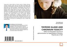 THYROID GLAND AND CHROMIUM TOXICITY的封面