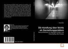 Buchcover von Die Handlung über Nichts als Darstellungsproblem