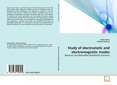 Couverture de Study of electrostatic and electromagnetic modes