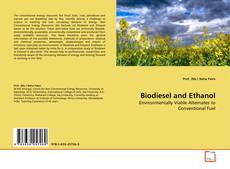 Couverture de Biodiesel and Ethanol