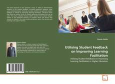 Couverture de Utilising Student Feedback on Improving Learning Facilitation