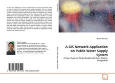 Couverture de A GIS Network Application on Public Water Supply System