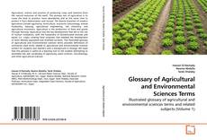 Borítókép a  Glossary of Agricultural and Environmental Sciences Terms - hoz