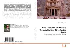 Couverture de New Methods for Mining Sequential and Time Series Data