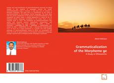 Couverture de Grammaticalization of the Morpheme ge