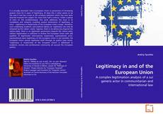 Buchcover von Legitimacy in and of the European Union