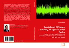Couverture de Fractal and Diffusion Entropy Analysis of Time Series