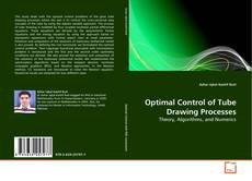 Couverture de Optimal Control of Tube Drawing Processes