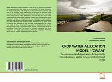 Couverture de CROP WATER ALLOCATION MODEL - "CWAM"