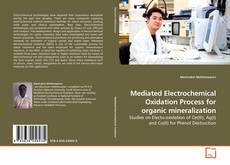 Buchcover von Mediated Electrochemical Oxidation Process for organic mineralization