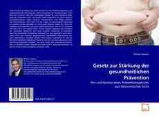 Copertina di Gesetz zur Stärkung der gesundheitlichen Prävention