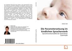 Buchcover von Die Parametersetzung im kindlichen Spracherwerb