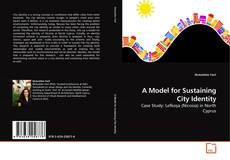 Couverture de A Model for Sustaining City Identity
