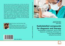 Couverture de Radiolabelled compounds for diagnosis and therapy