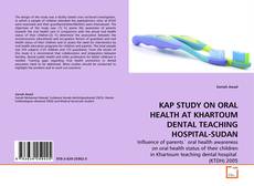 Couverture de KAP STUDY ON ORAL HEALTH AT KHARTOUM DENTAL TEACHING HOSPITAL-SUDAN