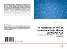 Buchcover von An Assessment of level of implementation of Khulna City Master Plan