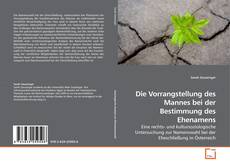 Buchcover von Die Vorrangstellung des Mannes bei der Bestimmung des Ehenamens