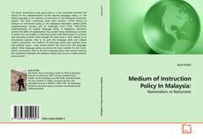 Borítókép a  Medium of Instruction Policy In Malaysia: - hoz