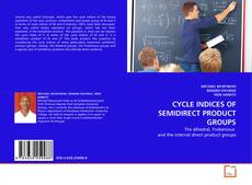 Copertina di CYCLE INDICES OF SEMIDIRECT PRODUCT GROUPS