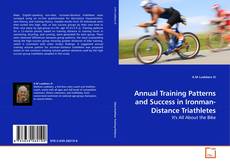 Buchcover von Annual Training Patterns and Success in Ironman-Distance Triathletes