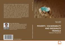 Couverture de POVERTY, VULNERABILITY AND INEQUALITY TRIANGLE