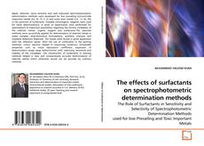 Borítókép a  The effects of surfactants on spectrophotometric determination methods - hoz