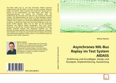 Couverture de Asynchrones MIL-Bus Replay im Test System AIDASS