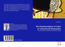 Copertina di The Psychoanalysis of Color in Commercial Illustration