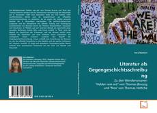 Buchcover von Literatur als Gegengeschichtsschreibung