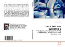 Couverture de THE POLITICS OF SUBVERSION