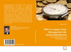 Copertina di RFID im Supply Chain Management der Automobilindustrie