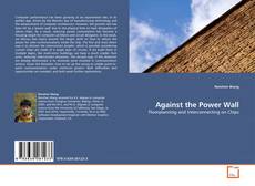 Copertina di Against the Power Wall