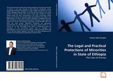 Capa do livro de The Legal and Practical Protections of Minorities in State of Ethiopia 