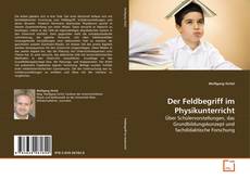 Borítókép a  Der Feldbegriff im Physikunterricht - hoz