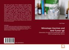 Couverture de Mimotope Vaccines and Anti-Tumor IgE