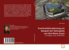Copertina di Eventverkehrsplanung am Beispiel der Heimspiele von Rot-Weiss Essen