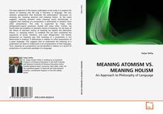 Borítókép a  MEANING ATOMISM VS. MEANING HOLISM - hoz