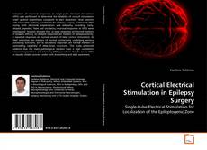 Portada del libro de Cortical Electrical Stimulation in Epilepsy Surgery