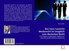 Portada del libro de Das neue russische Werberecht im Vergleich zum deutschen Recht